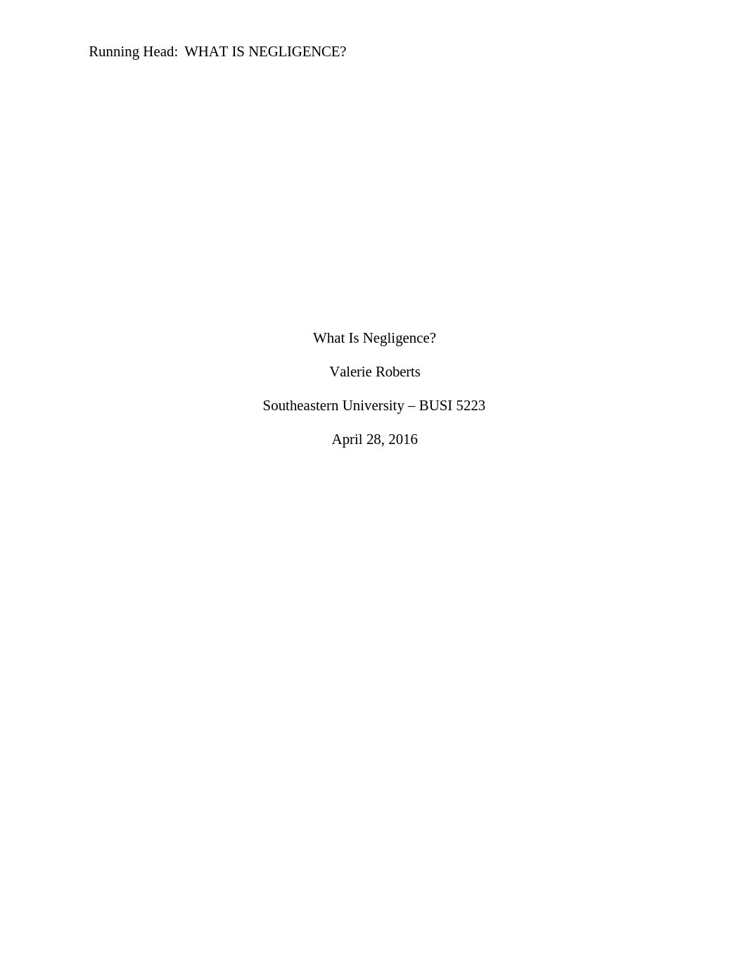 Valerie Roberts - BUSI 5223 - Final Paper - Negligence_dk4g0gvqkue_page1