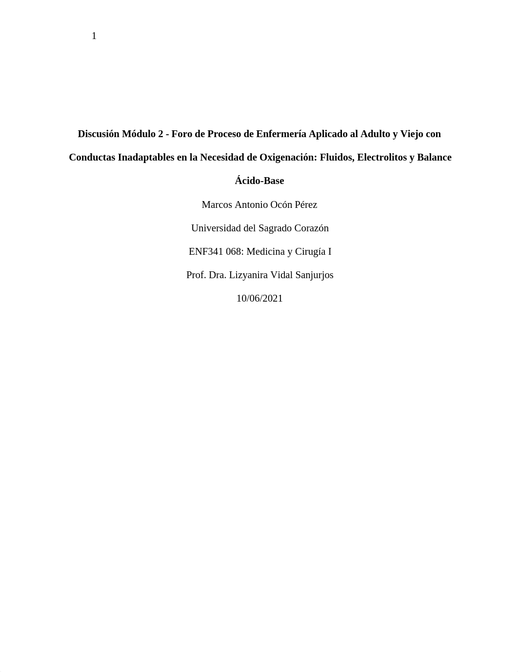 Discusión Módulo 2 - Proceso de Enfermería Aplicado al Adulto y Viejo con Conductas Inadaptables en_dk5njfludpp_page1