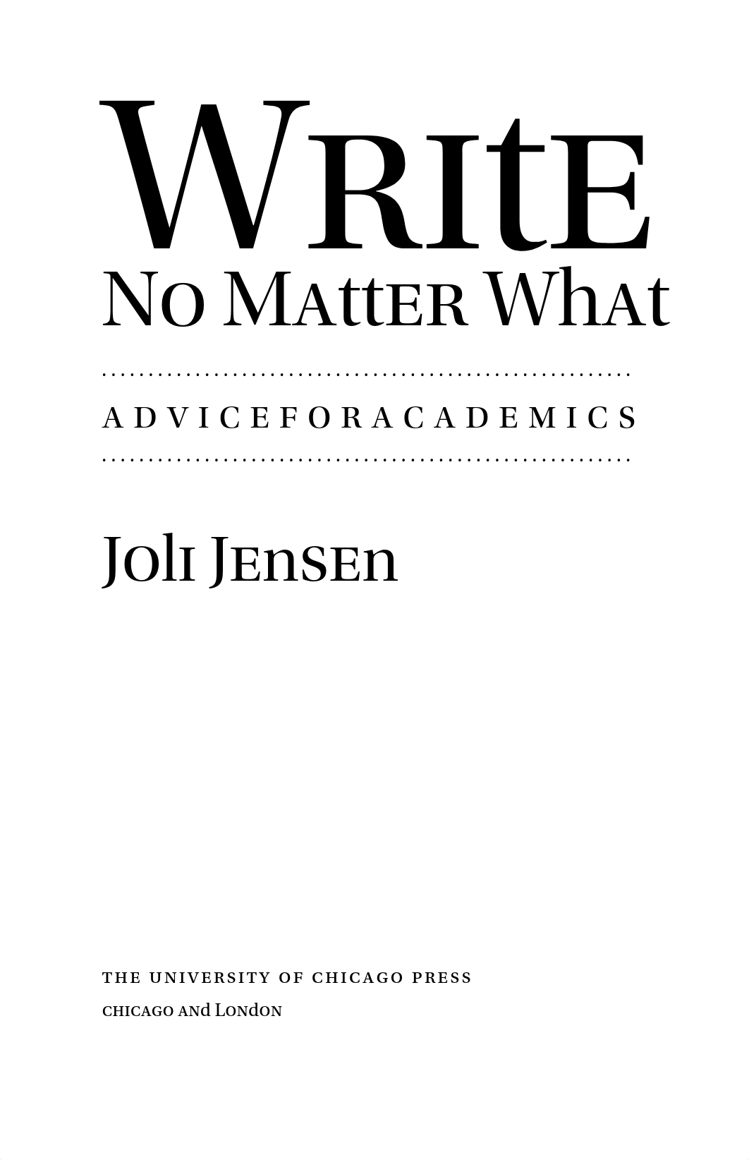 Write No Matter What Advice for Academics by Joli Jensen.pdf_dk5xgm4potm_page5