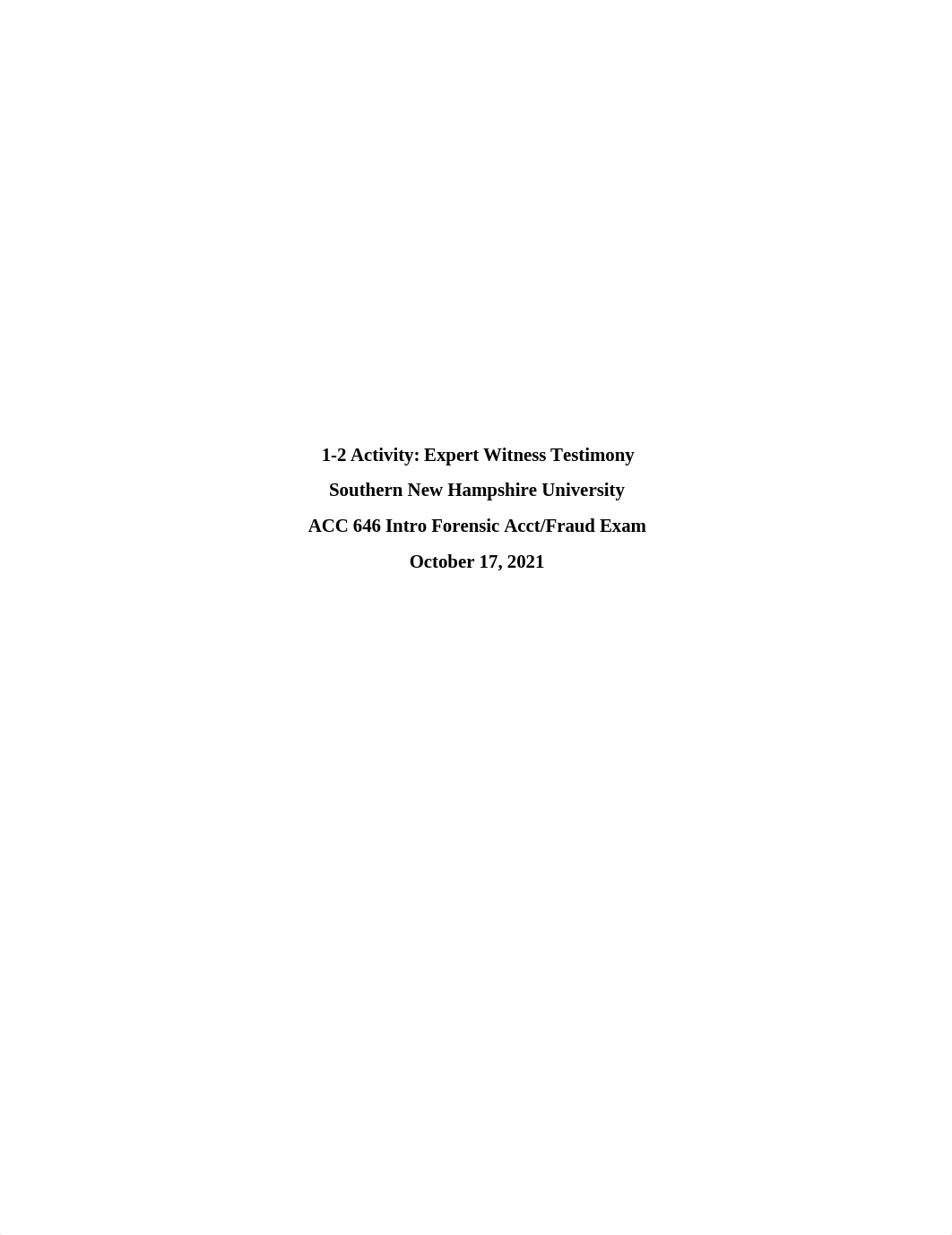 ACC 646 1-2 Activity Expert Witness Testimony.docx_dk62gfm6l3a_page1