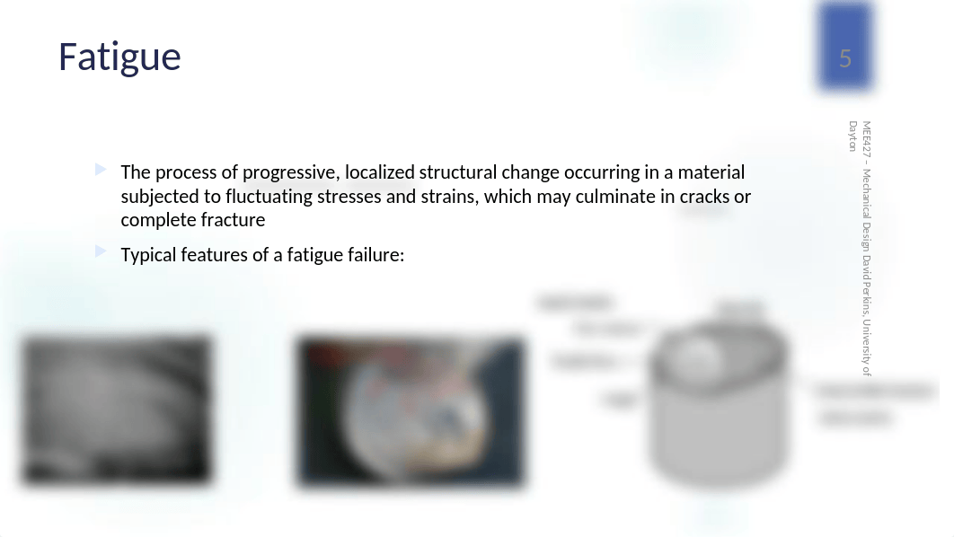 L7 - Fatigue of Metals.pptx_dk6b926ymi4_page5