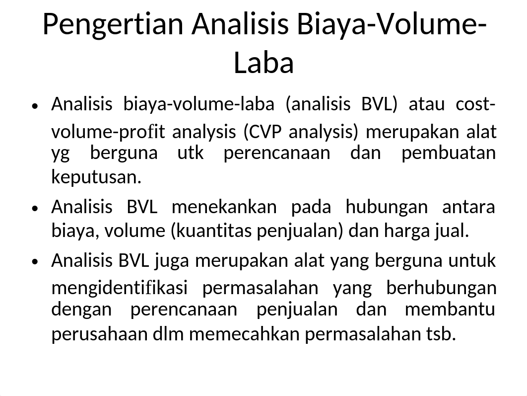 8. Analisis Biaya, Volume dan Laba.ppt_dk70ysvzq1g_page2