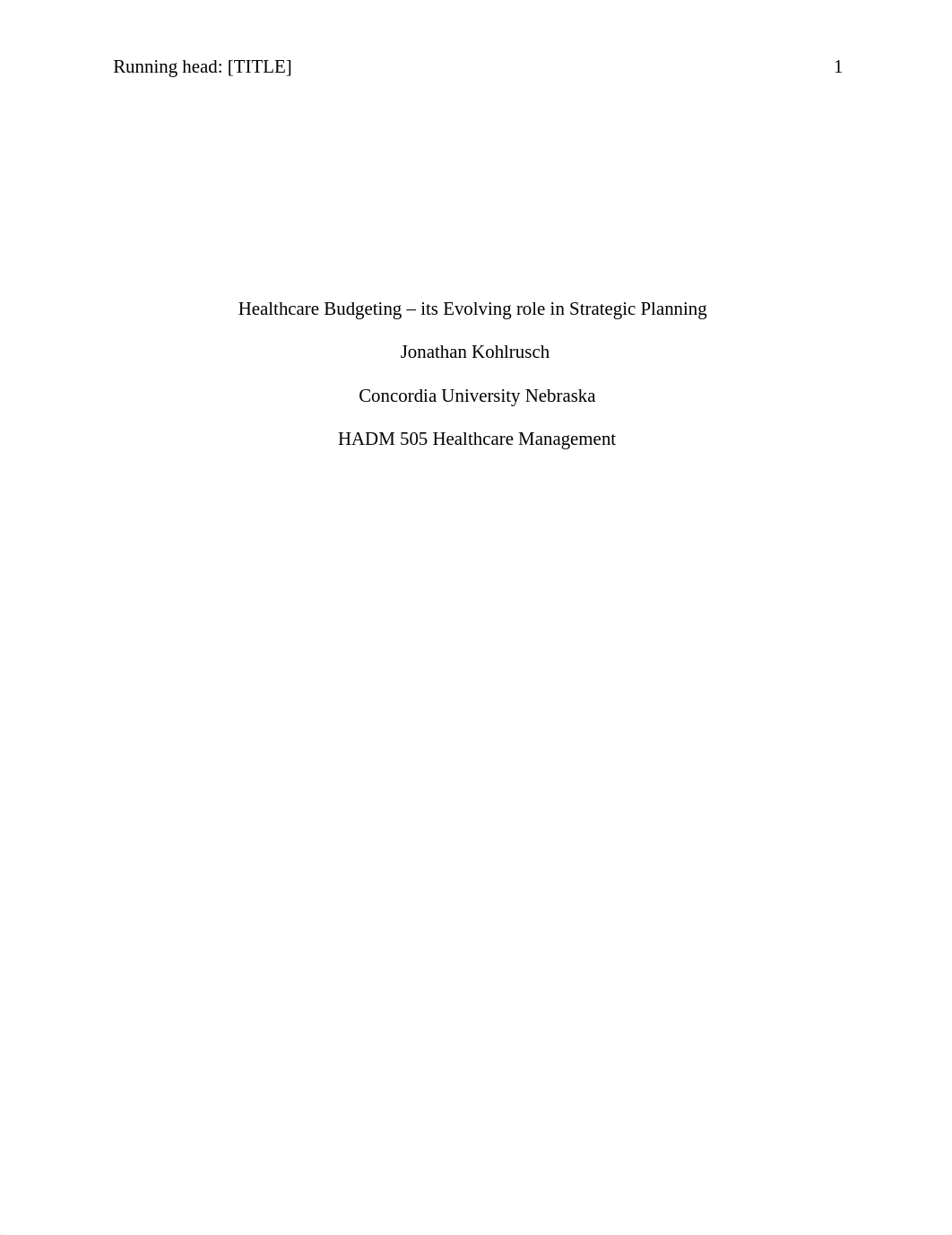 HADM 505 wk 6 types of budgeting and how strategically use them.docx_dk7sl2p3t50_page1