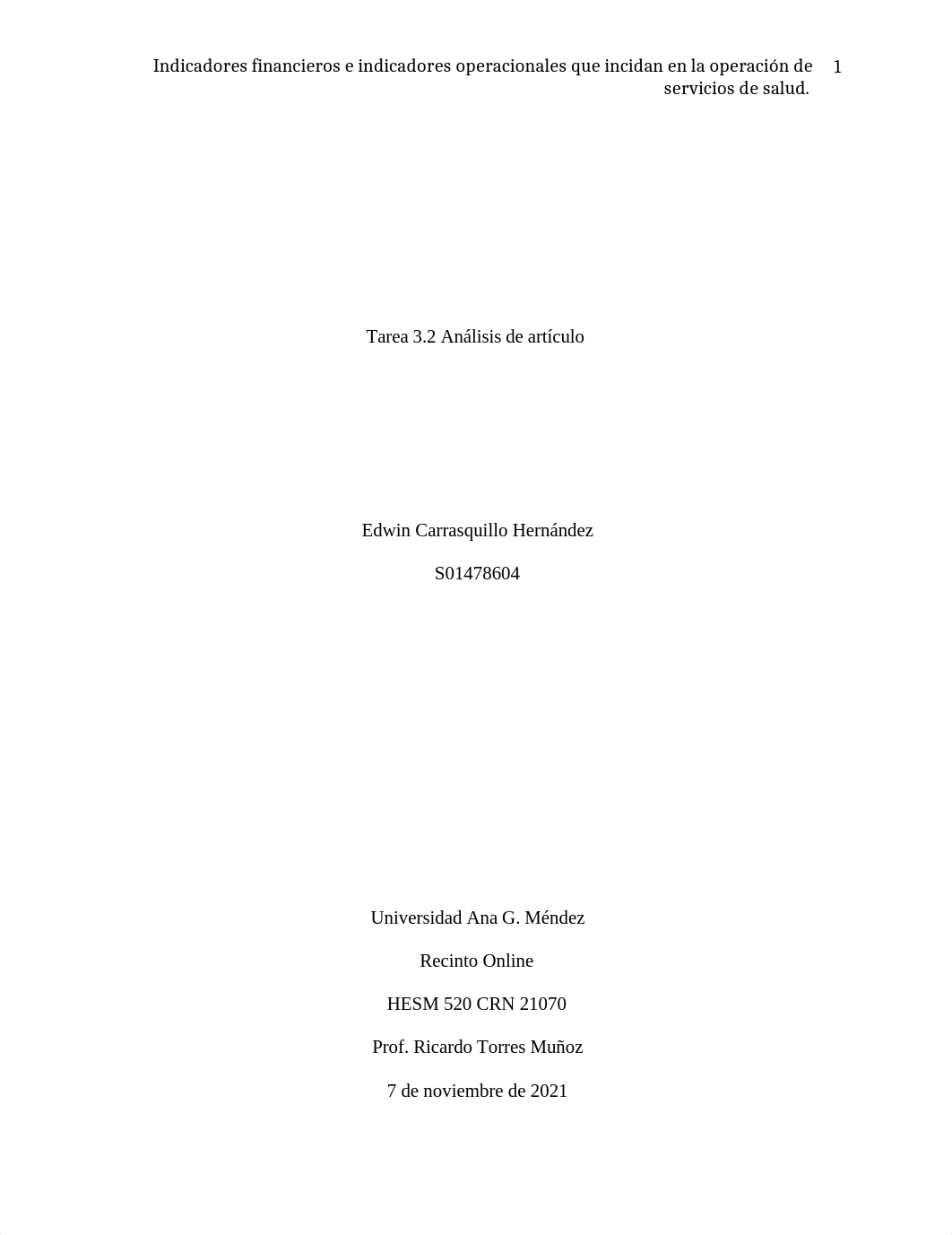 Tarea 3.2 Análisis de artículo Indicadores financieros y operacionales HESM 520.docx_dk84j5ubgyn_page1