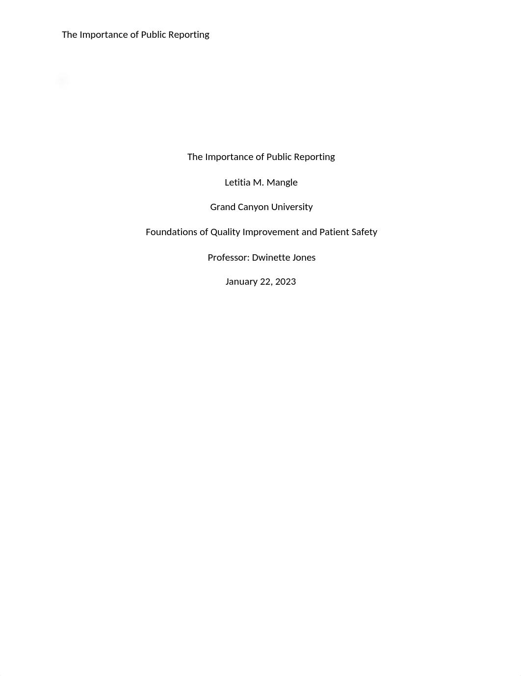 HCA 610 The Importance of Public Reporting.docx_dk8j3eyqfly_page1