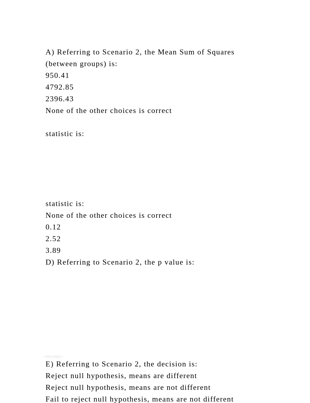 A) Referring to Scenario 2, the Mean Sum of Squares (between groups).docx_dk8jntgkru3_page2