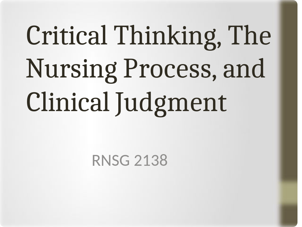 RNSG 2138 Clinical Judgment PPT-1.pptx_dk8kllssscq_page1