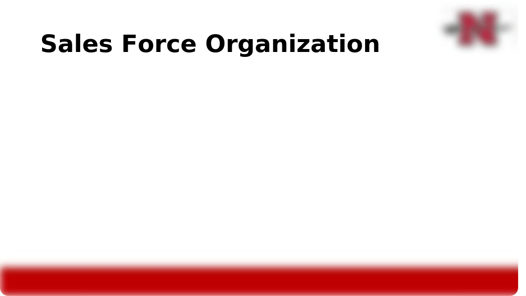 Presentation_MKTG 481_Topic 2_Sales Force Organization (2).pptx_dk8lyekjzh3_page1