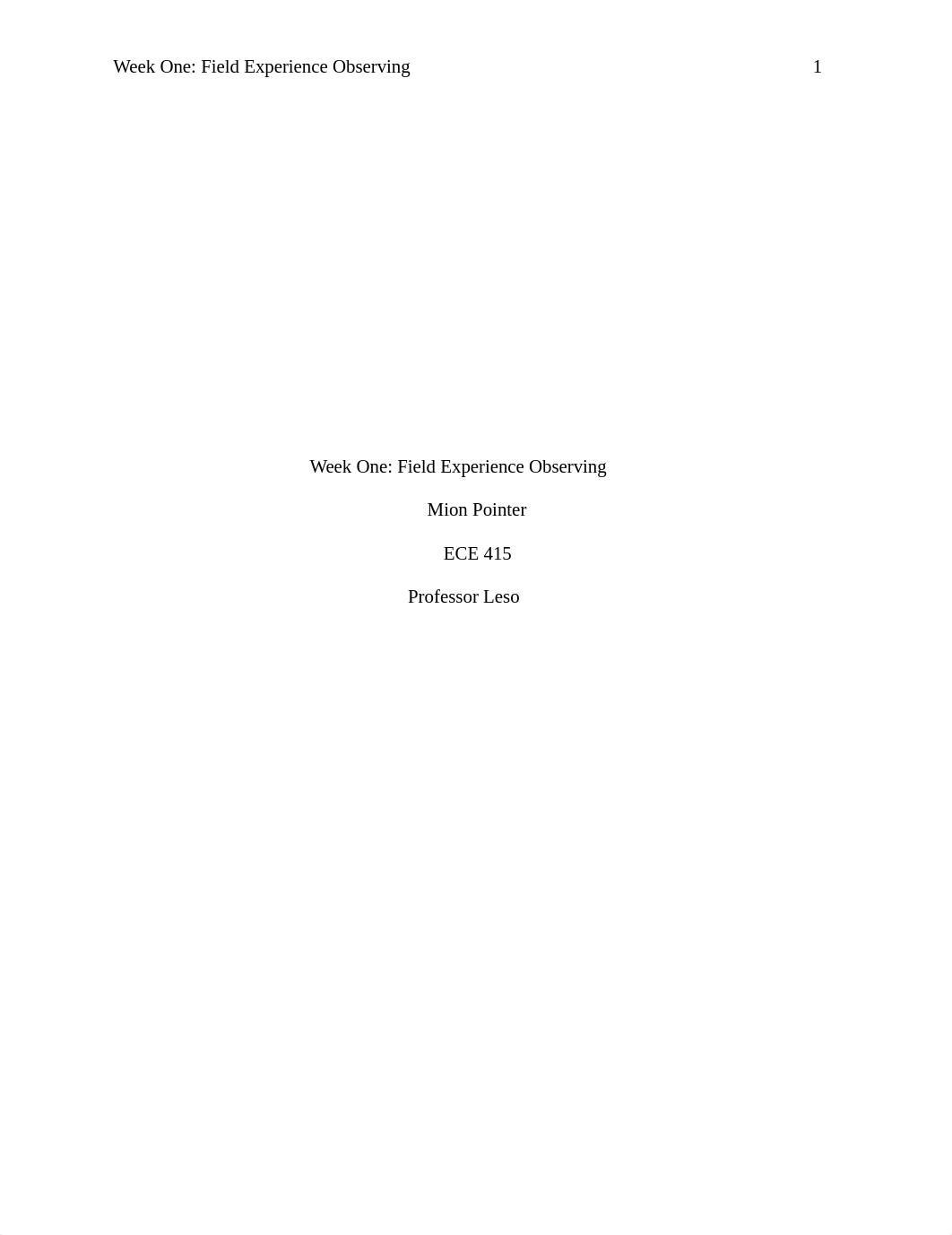 ECE 415 Week One_ Field Experience Observing .docx_dk8psonpuz7_page1