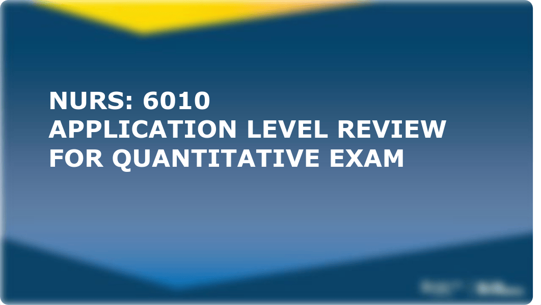 6010 Review for Quantitative Quiz- Application of research (1).pdf_dk8qie4lpqi_page1