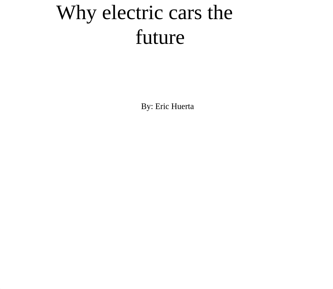 Why Electric Cars Are The Future .pptx_dk9goeb2n52_page1