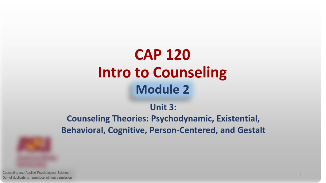 MODULE 2- CAP 120- Counseling Theories ASU ONLINE--.pdf_dk9wge3ywtv_page1