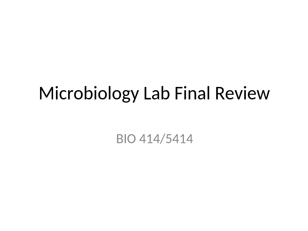 Microbiology Lab Final Exam Review.pptx_dk9y2wr8c6h_page1