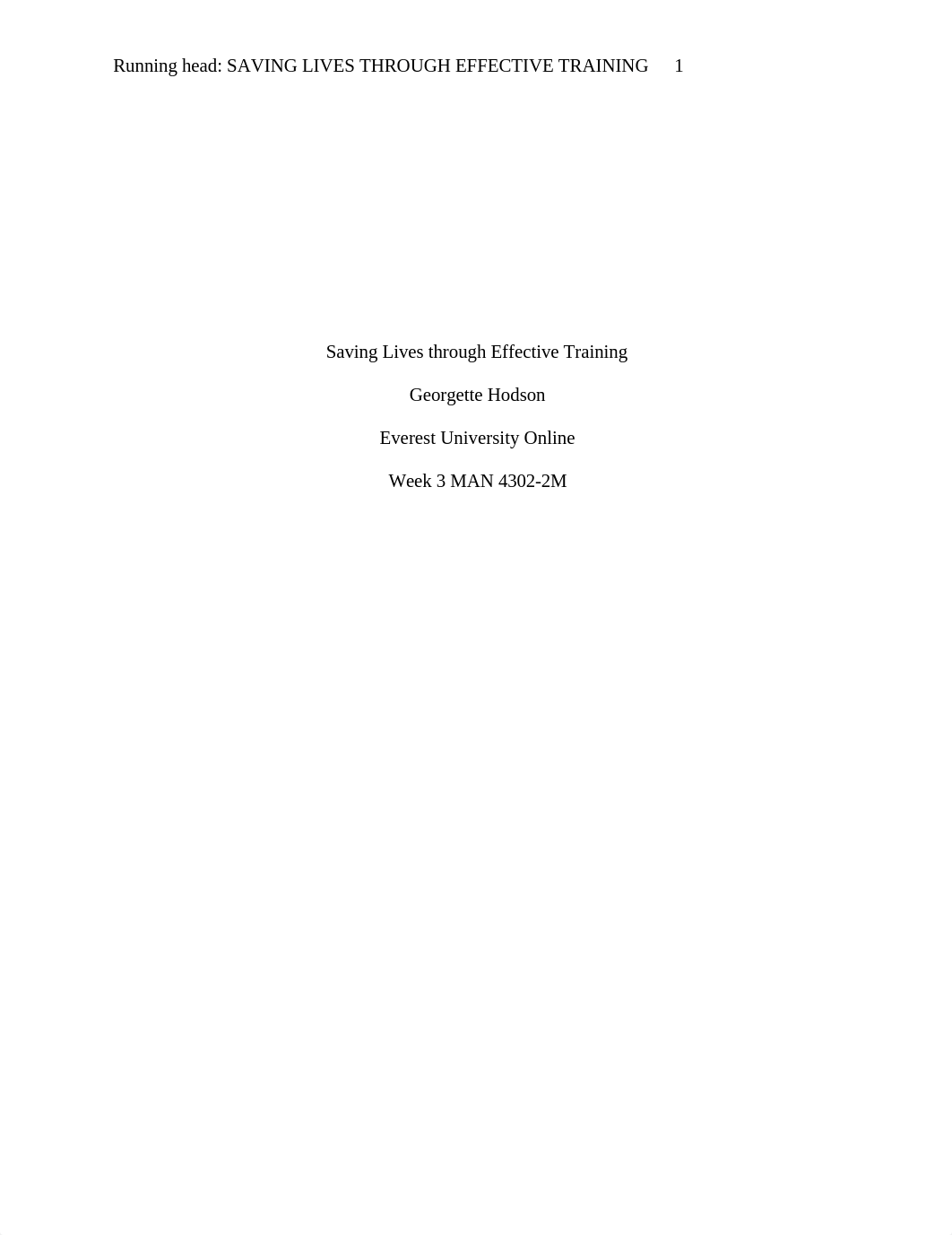 Georgettehodson_MAN 4302-2M_ Saving Lives through Effective Training.docx_dkanzeuonup_page1
