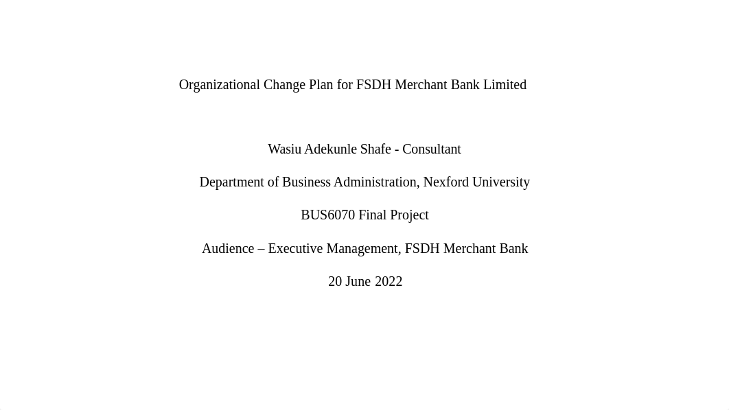 BUS6070 - Final Project_Organisational Change Plan_2.pptx_dkaqsu3bx2c_page1