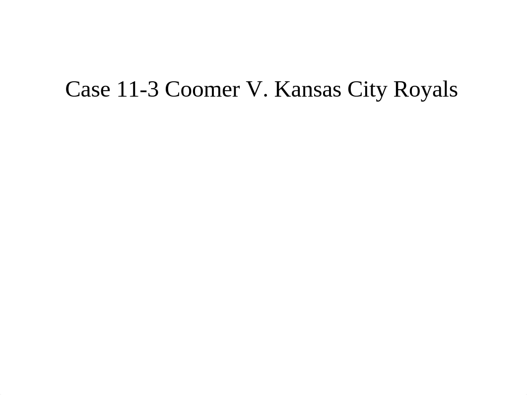 Case 11-3 Coomer V.pptx_dkb4q0wpewk_page1