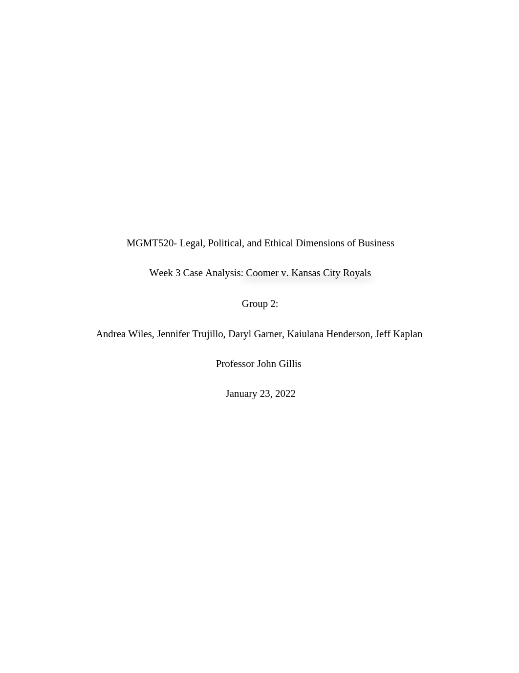 Week 3-Final Case Analysis-Coomer v. Kansas City Royals.cho.docx_dkbf7pqc6rw_page1