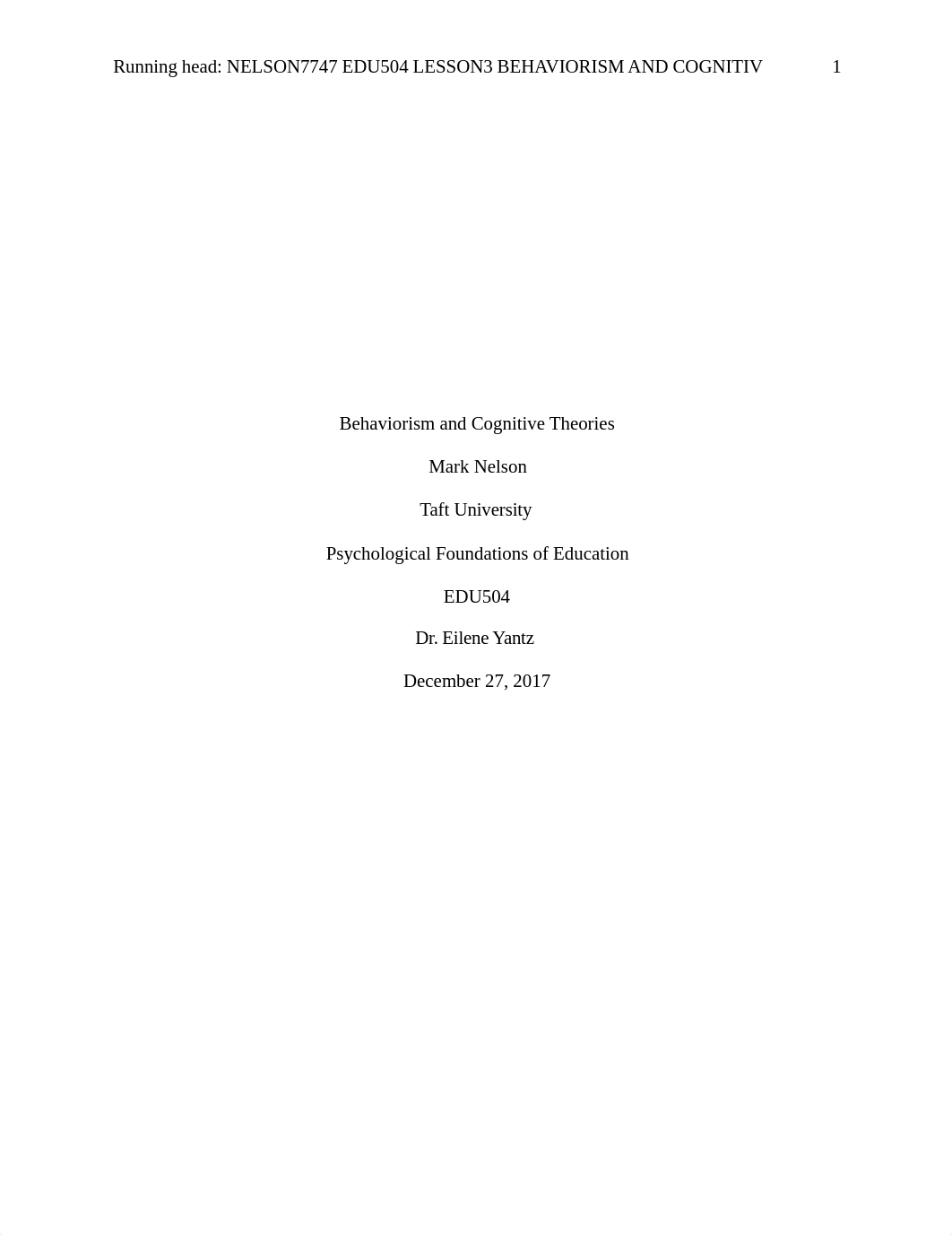 Nelson7747EDU504Lesson3BehaviorismandCognitiveTheories.docx_dkboco06k5b_page1