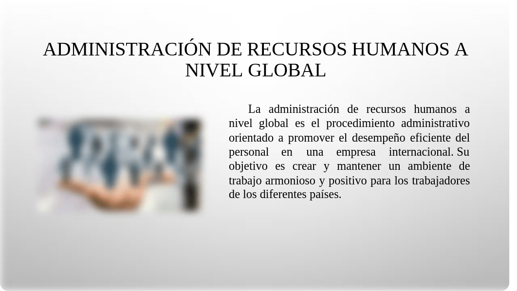 Administracion de Recursos Humanos a nivel global.pptx_dkcfw1gzff5_page2