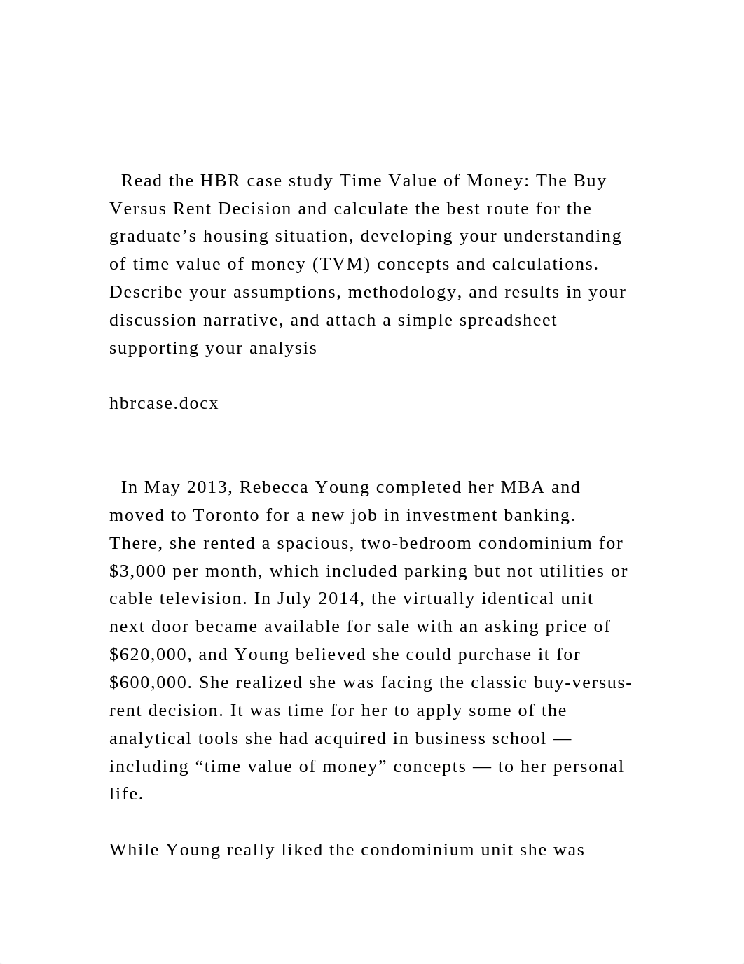 Read the HBR case study Time Value of Money The Buy Versus Ren.docx_dkd56sa2h84_page2