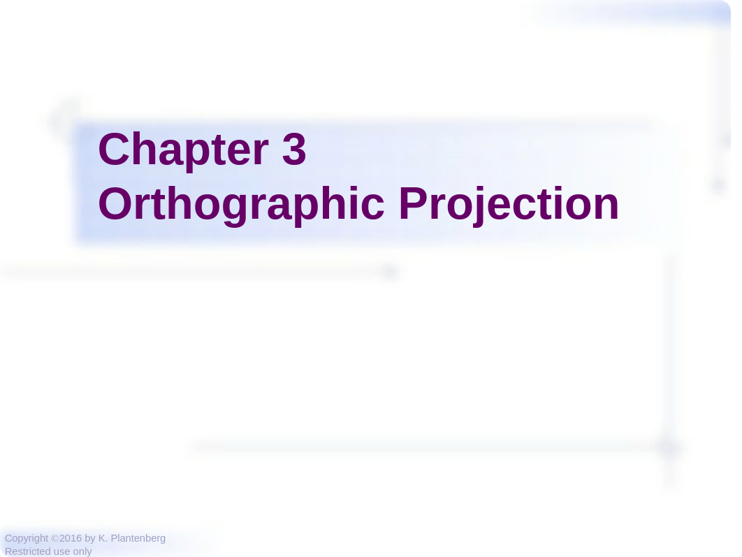 Chapter 3 - Orthographic Projection - 2017.pptx_dkdhdl7ozqs_page1