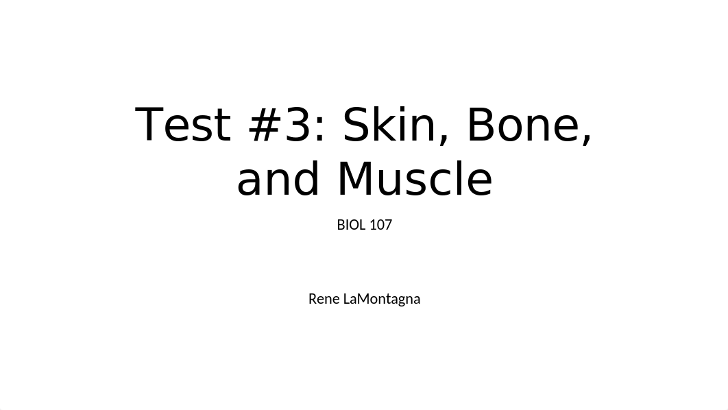 Test 3 skin bone muscle student 2016.pptx_dke0l6b2c36_page1