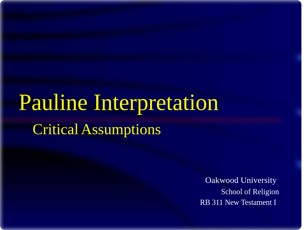 Pauline Critical Assumptions Powerpoint Presentation 1_dke2zjicgdb_page1