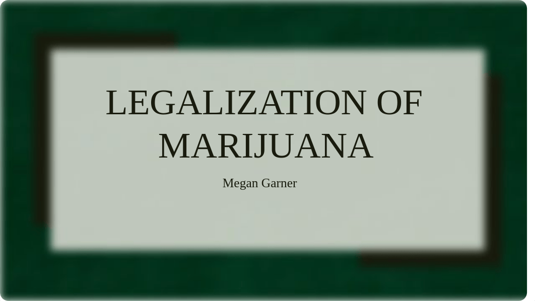 Legalization of Marijuana PowerPoint .pptx_dkeud7li3hu_page1