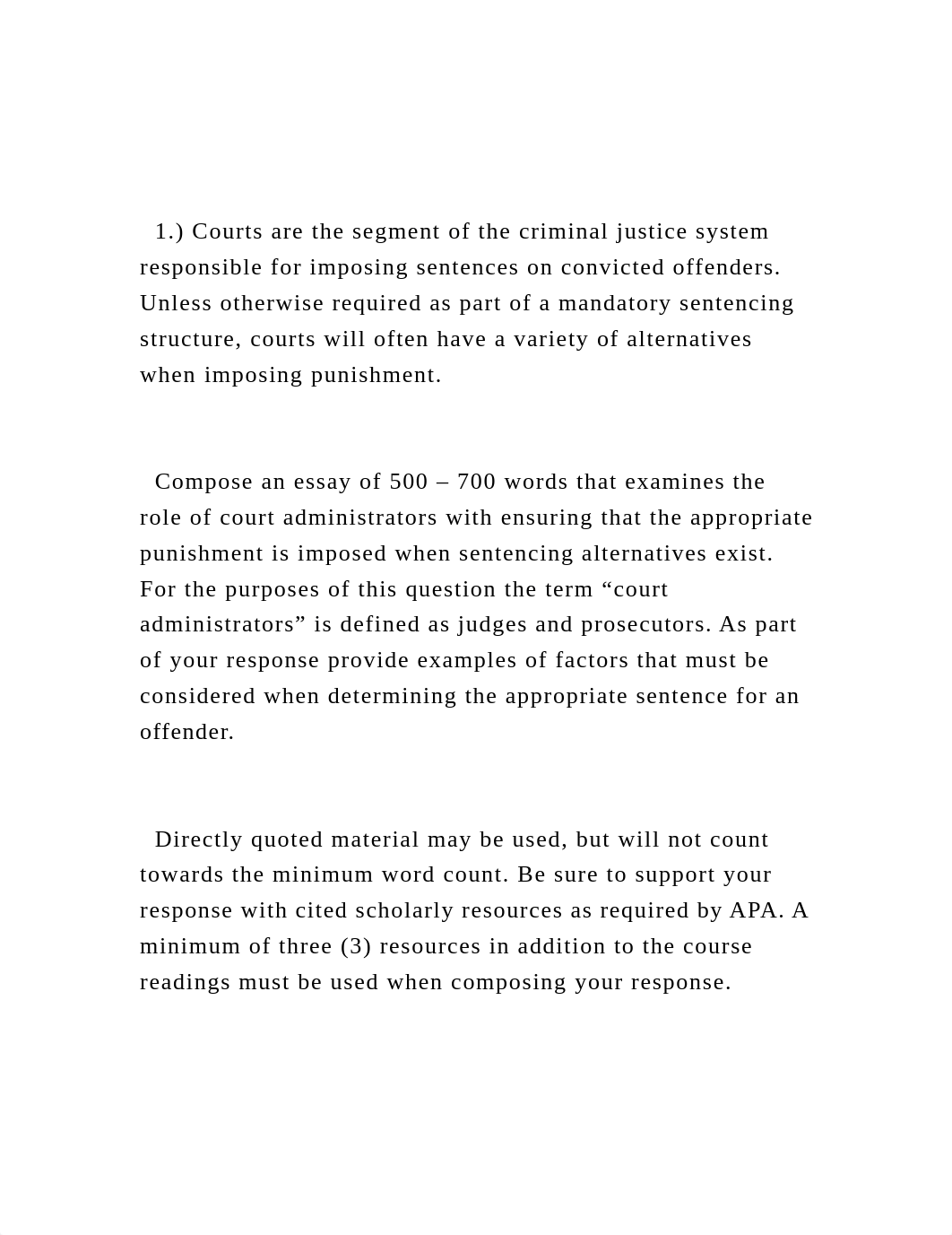 1.) Courts are the segment of the criminal justice system respo.docx_dkfbw61w5xc_page2