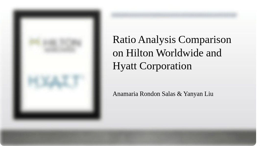 HT 540 Ratio Analysis - Olivia & Annie.pptx_dkfig3etfu5_page1