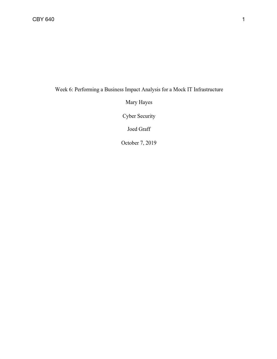 Week 6: Performing a Business Impact Analysis for a Mock IT Infrastructure.pdf_dkfkyuv05nz_page1