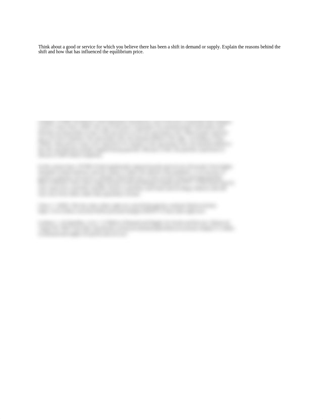 Think about a good or service for which you believe there has been a shift in demand or supply.docx_dkfoajsw1o7_page1