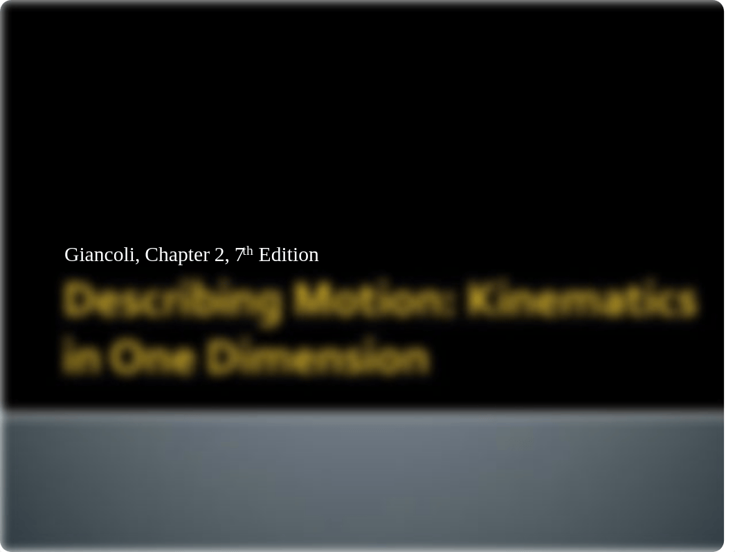 ch 2 Describing Motion Kinematics in One Dimension.pdf_dkfqdijodsz_page1