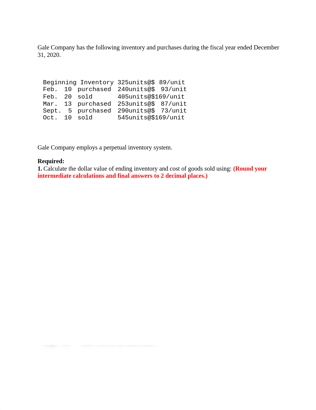 Gale Company has the following inventory and purchases during the fiscal year ended December 31.docx_dkfs9ggmbfp_page1