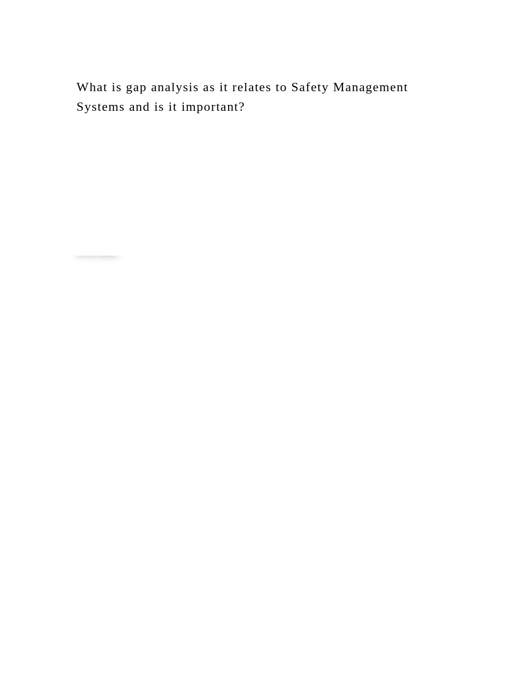 What is gap analysis as it relates to Safety Management Systems and .docx_dkg3ibl0of9_page2