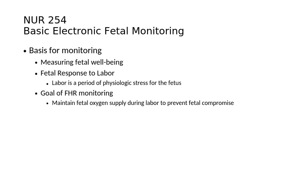 Electronic Fetal Heart Monitoring Winter 2017.pptx_dkgvjtuknw8_page2