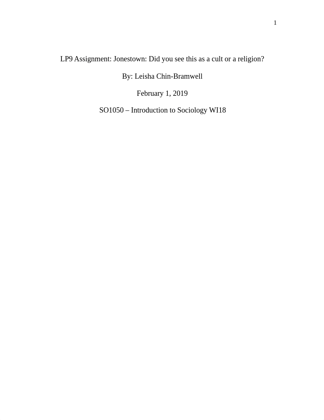 LP9 Assignment- Jonestown- Did you see this as a cult or a religion_.doc_dkh0vipbgk0_page1