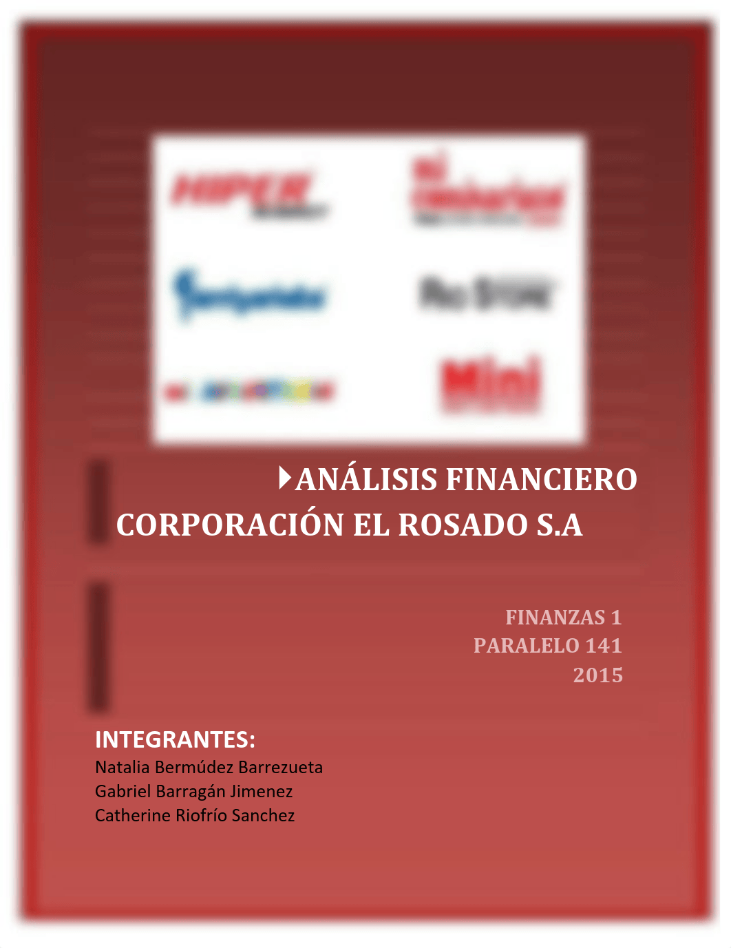 266059744-Corporacion-El-Rosado-Analisis-Financiero-Fiinal.pdf_dkh1akylmjl_page1