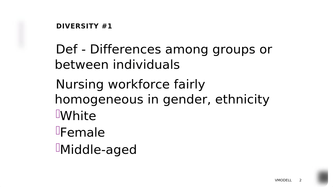 Ch 9 - Diversity in the Workforce - vmo - mod 5 - narrated.pptx_dkh8fd52218_page2