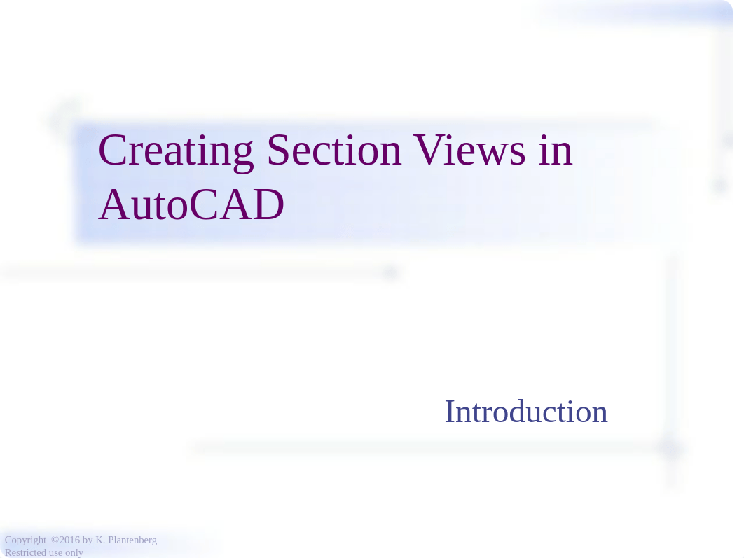 Chapter 10 - Sectioning in AutoCAD 2017.pptx_dkid4vkjdne_page4