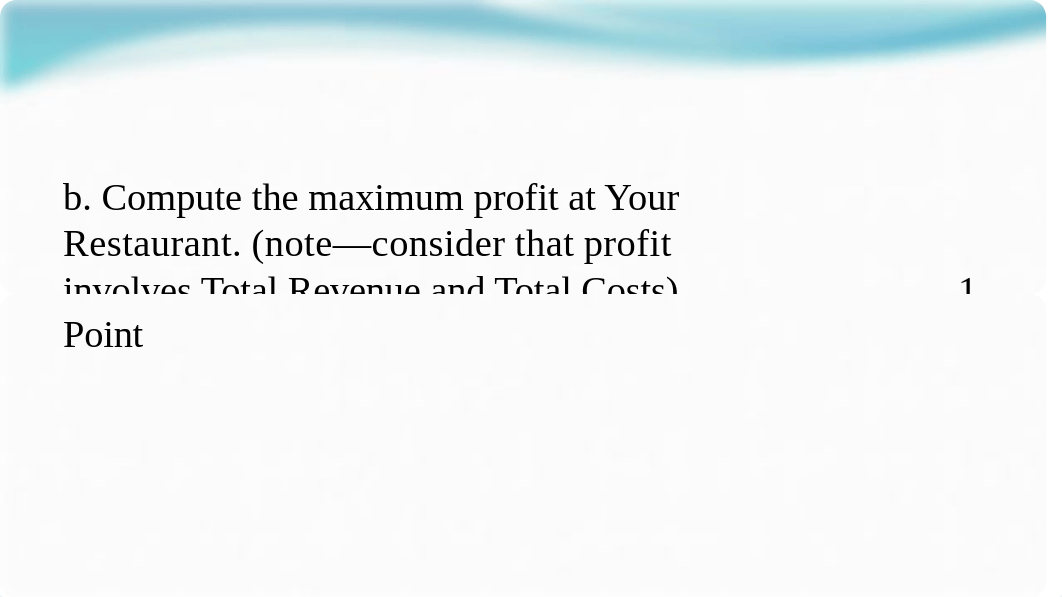 Managerial Economics Homework #2 Summer 2021.pptx_dkik41byzfn_page3