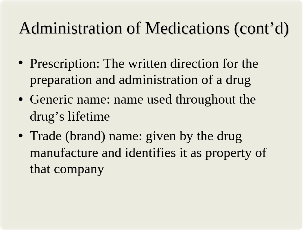 Medication+Administration+Ch.+32+Fall+2016.ppt_dkjb71eywyo_page4