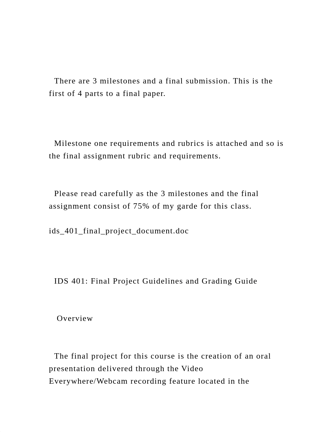 There are 3 milestones and a final submission. This is the firs.docx_dkjfzo8tx03_page2