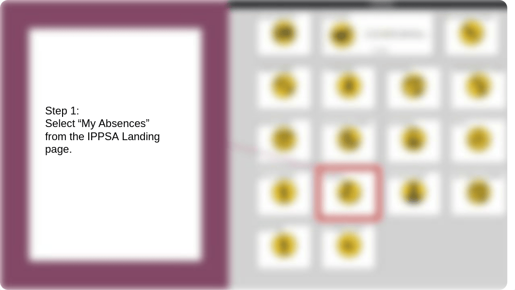 How to Request Absence (IPPSA).pptx_dkjtwr2djff_page2