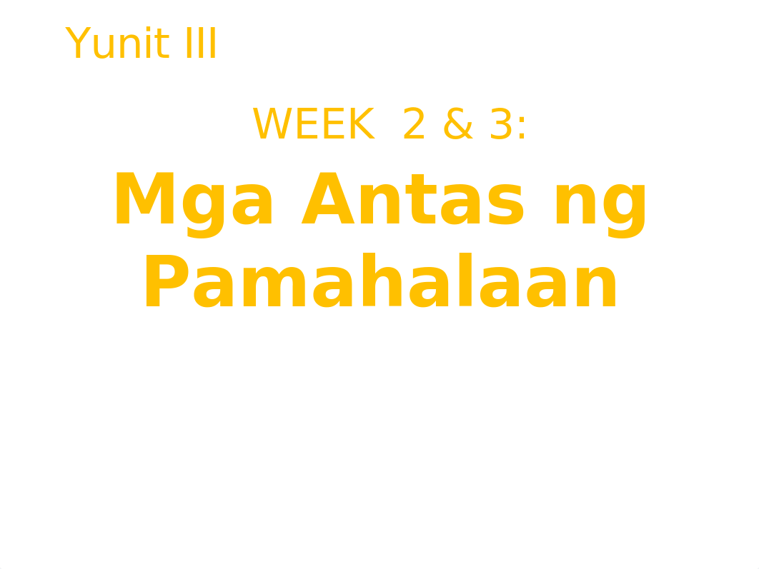 AP YUNIT 3, WEEK 2-3  Mga Antas ng Pamahalaan.pptx_dkkabmz9a64_page1