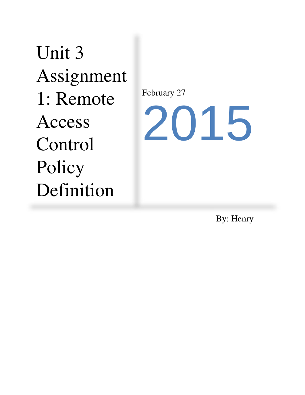 Unit 3 Assignment 1 Remote Access Control Policy Definition_dkkkztadnoe_page1