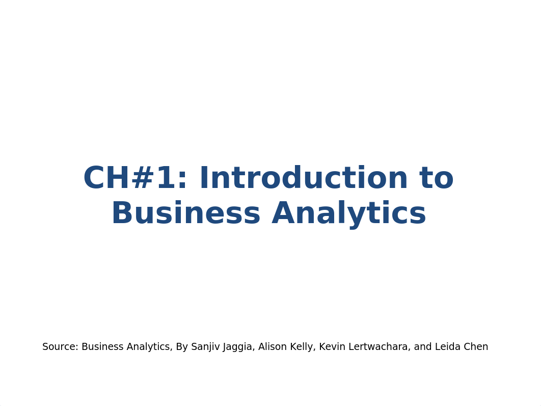 Lecture#5 - CH#1-IntroductionToBusinessAnalytics.pptx_dkkwfrol57k_page1