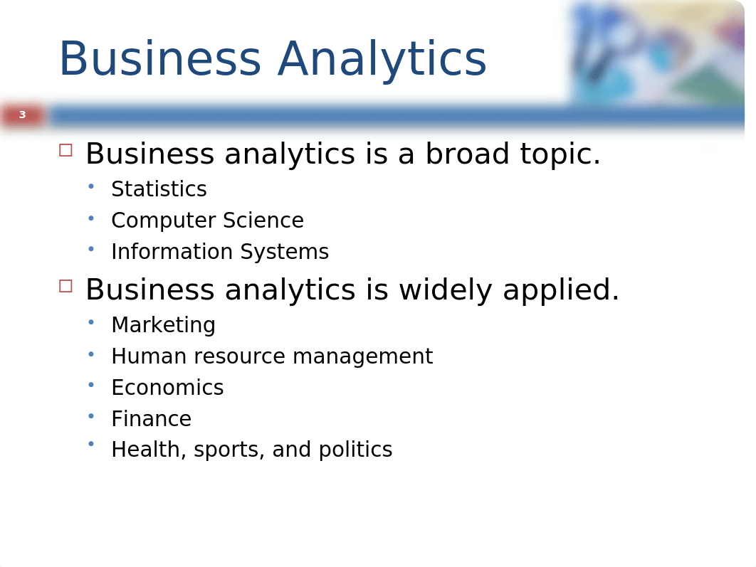 Lecture#5 - CH#1-IntroductionToBusinessAnalytics.pptx_dkkwfrol57k_page3