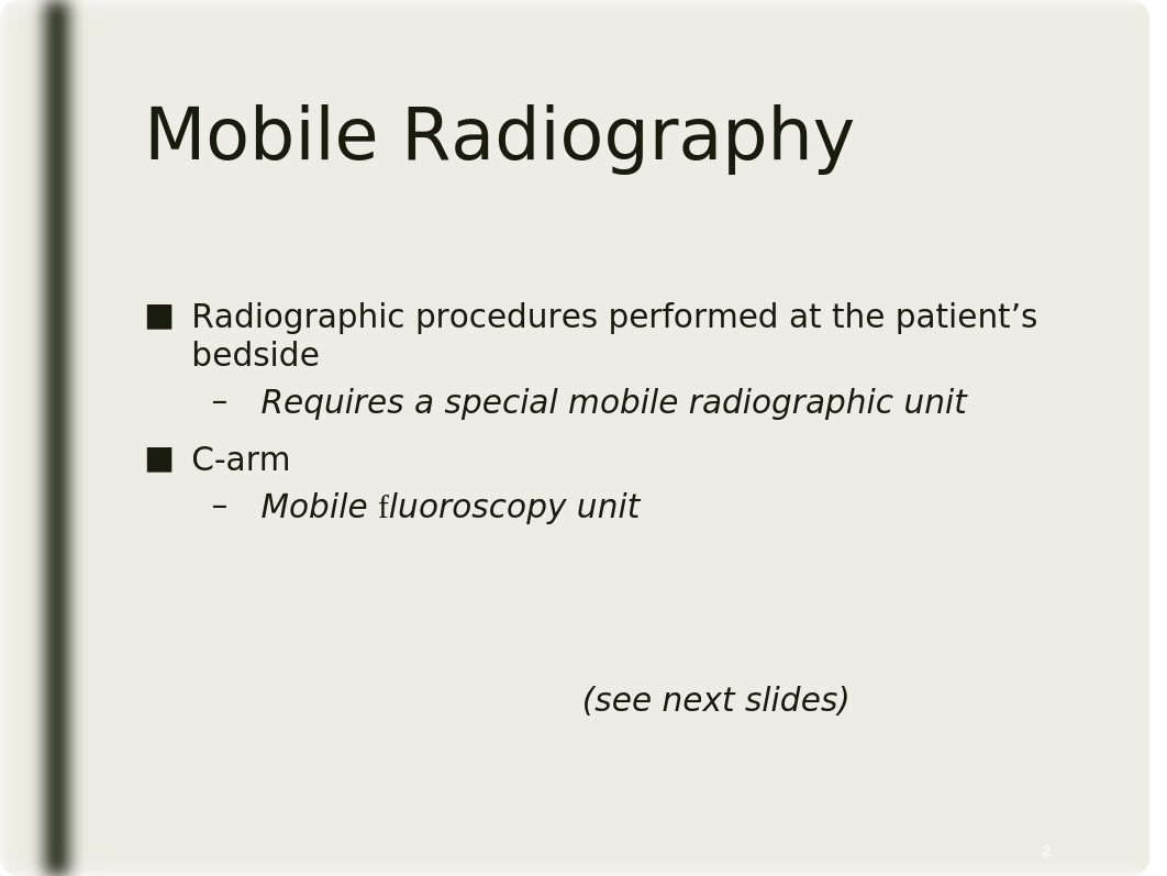 12-Bedside Radiography Special Conditions  Enviornments.ppt_dklyf7iwhqv_page2