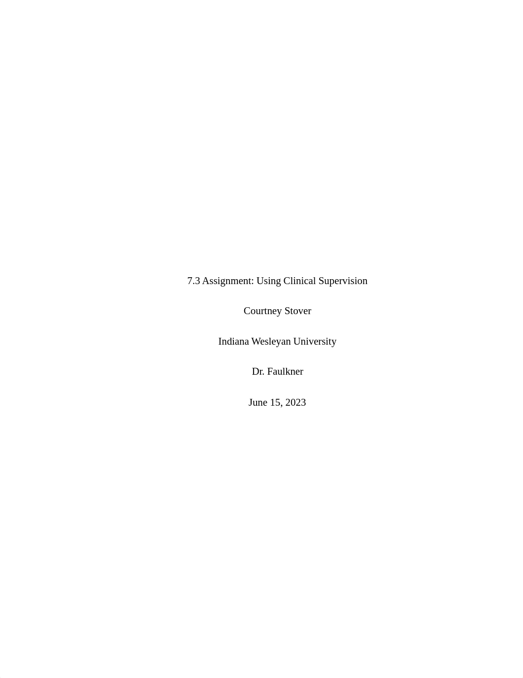 7.3 Assignment Using Clinical Supervision.docx_dkm0vwsa7t2_page1